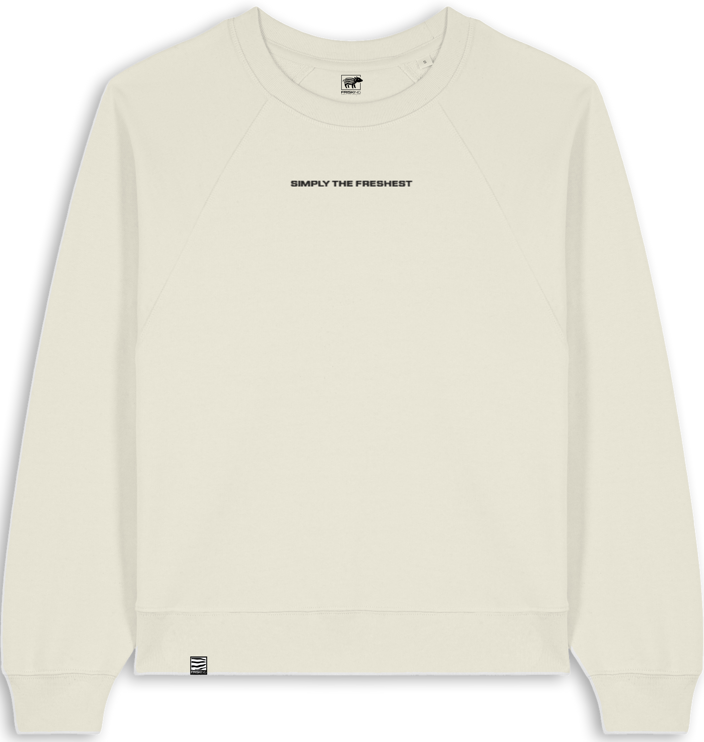 FRISKING Women Sweatshirt "simply the freshest"